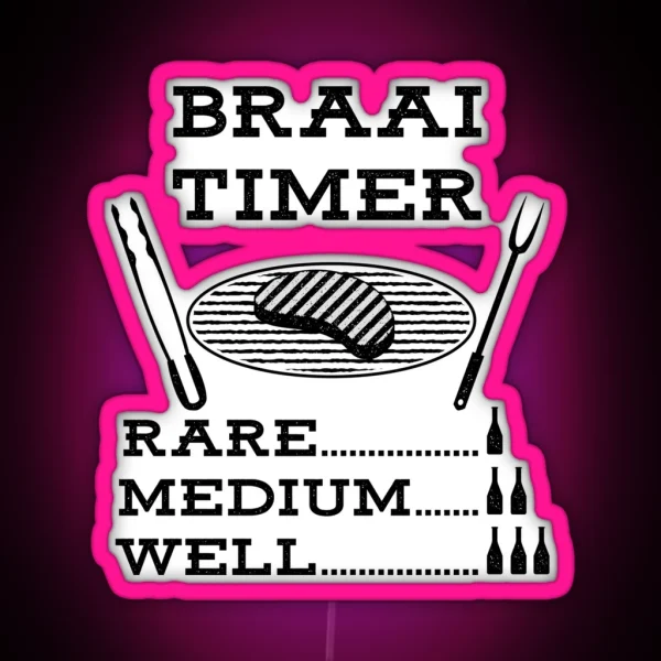 Braai Timer African BBQ RGB Neon Sign