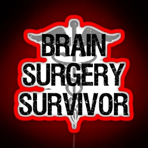 Brain Surgery Survivor RGB Neon Sign