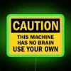 Brainy warning sign featuring colorful neon accents for home decor