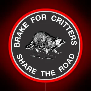 Brake For Critters Led Black RGB Neon Sign