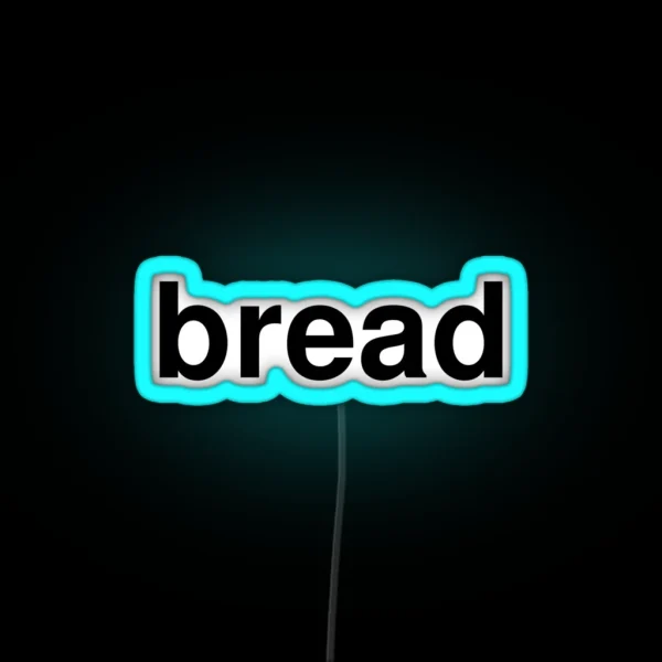 Bread RGB Neon Sign