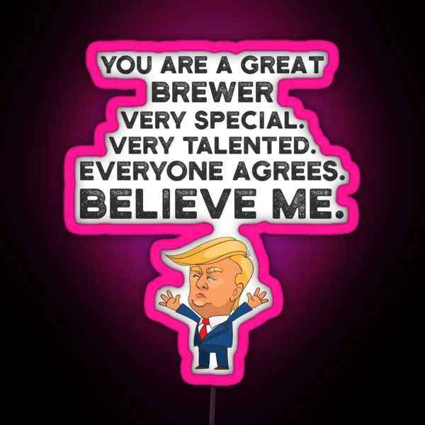 Brewer Funny Trump RGB Neon Sign