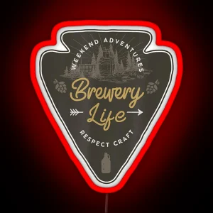 Brewery Life Craft Beer Geek Wanderlust Brewer RGB Neon Sign