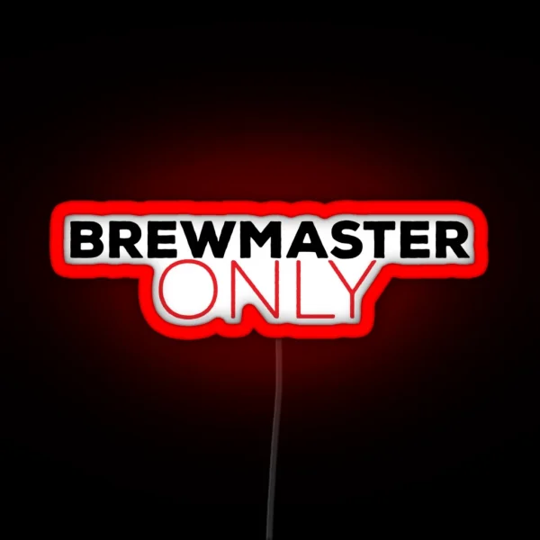 Brewmaster Only RGB Neon Sign