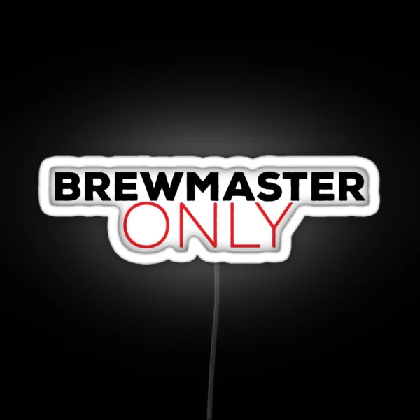 Brewmaster Only RGB Neon Sign