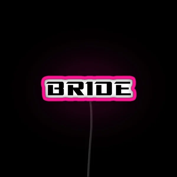 BRIDE Factory RGB Neon Sign