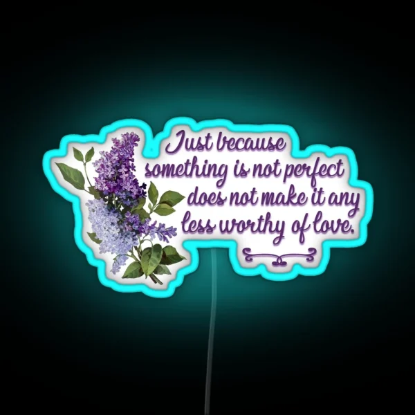 Bridgerton Quote Worthy Of Love RGB Neon Sign
