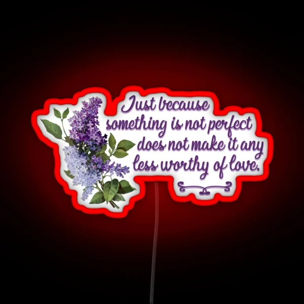 Bridgerton Quote Worthy Of Love RGB Neon Sign