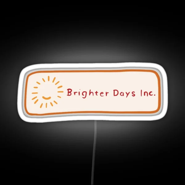 Brighter Days Logo RGB Neon Sign