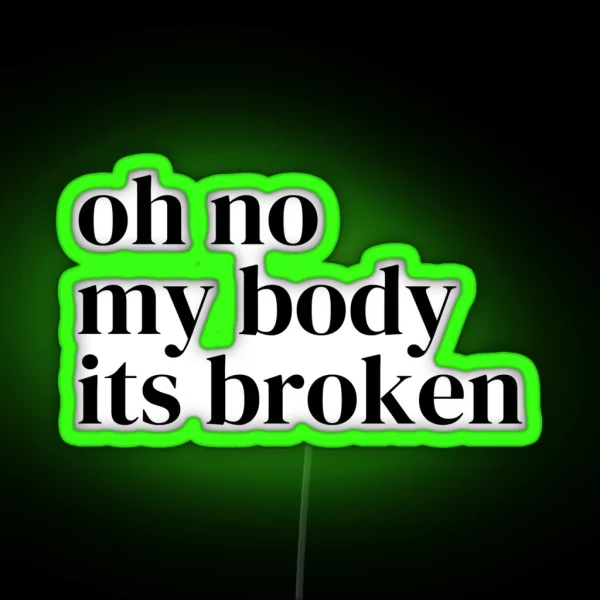 Broken Body RGB Neon Sign