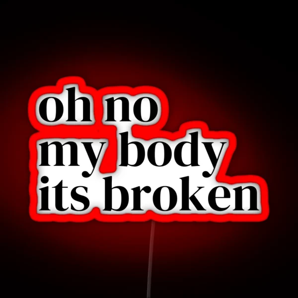Broken Body RGB Neon Sign