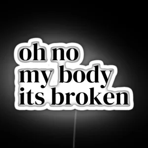 Broken Body RGB Neon Sign