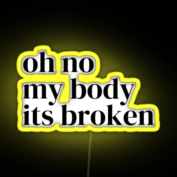 Broken Body RGB Neon Sign