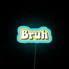 Bright bruh vibes yellow RGB neon light box sign decoration
