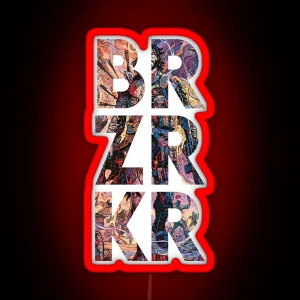 BRZRKR RGB Neon Sign