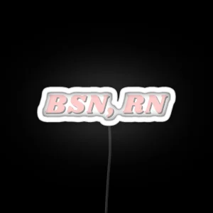 BSN RN Light Pink RGB Neon Sign