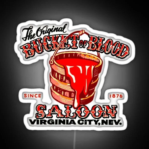 Bucket Of Blood Dive Bar RGB Neon Sign