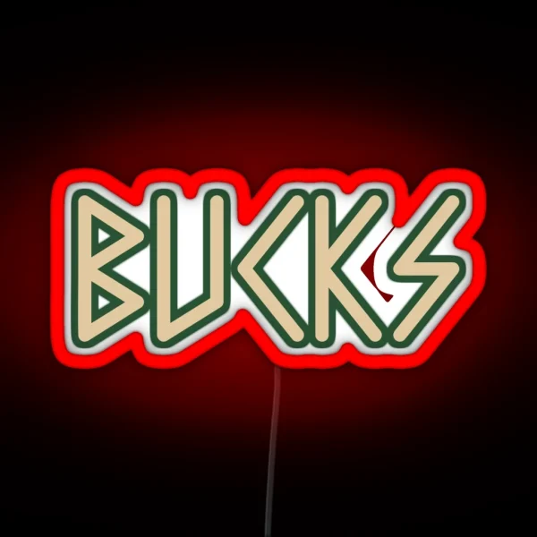 Bucks Freak Milwaukee Bucks RGB Neon Sign