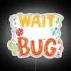 Neon LED Bug Sign for Entomologists and Insect Enthusiasts Everywhere.