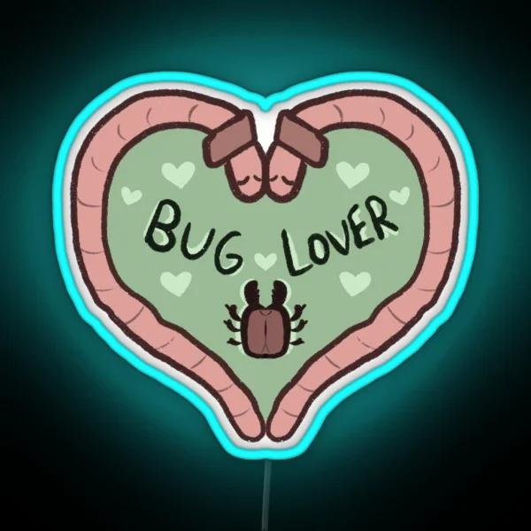 Bug Lover RGB Neon Sign