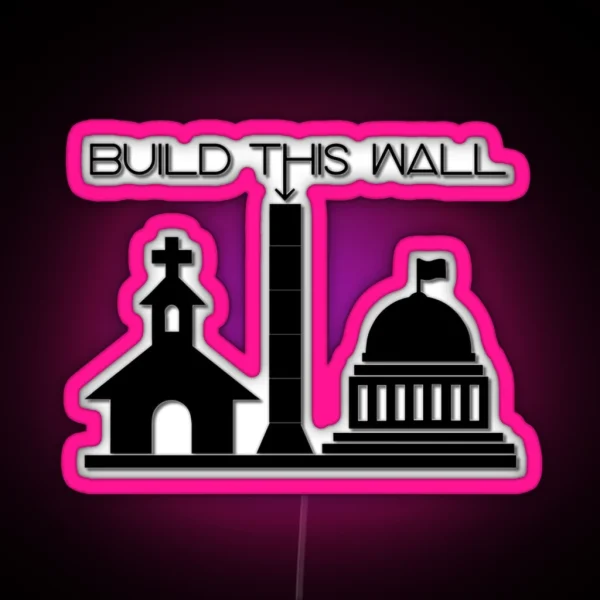 Build THIS Wall RGB Neon Sign