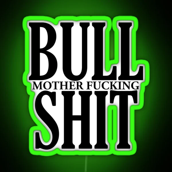 Bull Mother Fucking Shit RGB Neon Sign