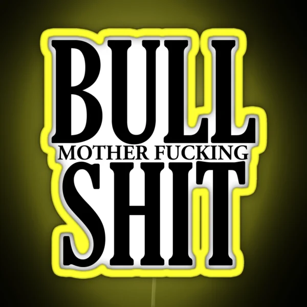 Bull Mother Fucking Shit RGB Neon Sign