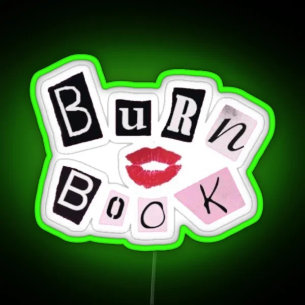 Burn Book From The Movie Mean Girls RGB Neon Sign