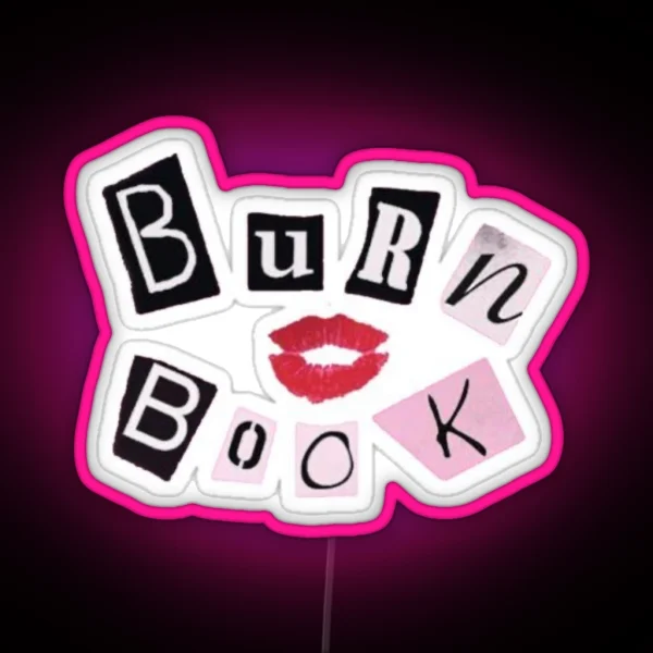 Burn Book From The Movie Mean Girls RGB Neon Sign