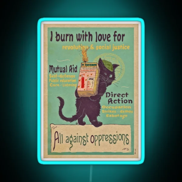 Burn With Love For Revolution Art Nouveau Cat RGB Neon Sign