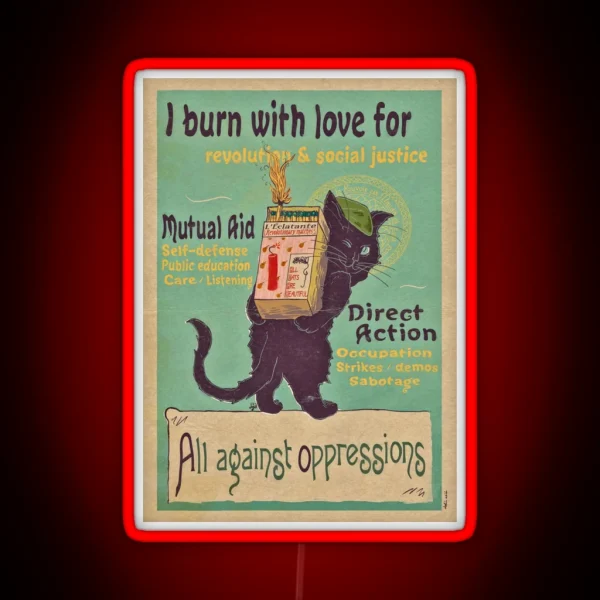 Burn With Love For Revolution Art Nouveau Cat RGB Neon Sign