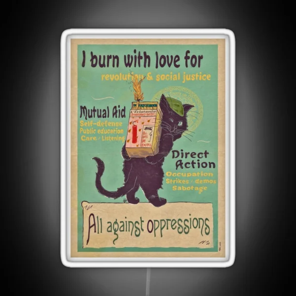 Burn With Love For Revolution Art Nouveau Cat RGB Neon Sign