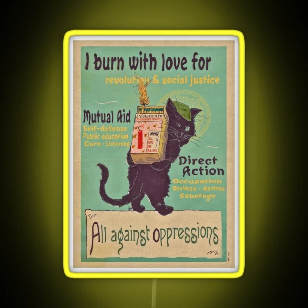 Burn With Love For Revolution Art Nouveau Cat RGB Neon Sign