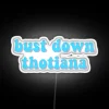 Eye-catching Bust Down Thotiana neon sign in vibrant RGB colors.