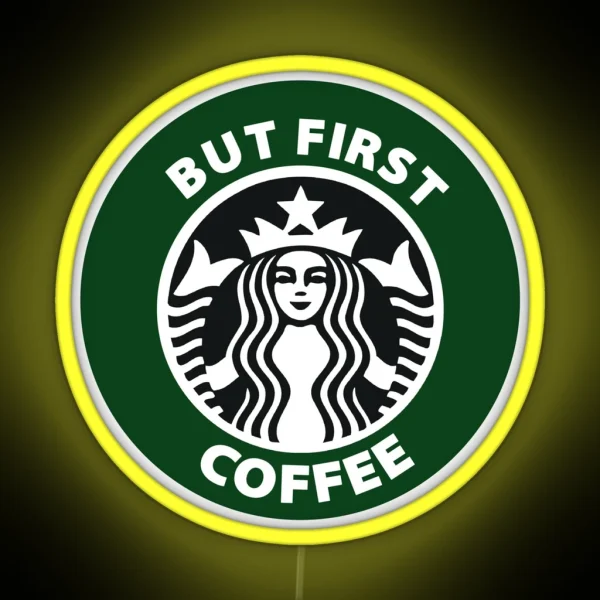 But First Coffee RGB Neon Sign