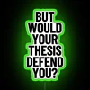 Academic Humor Neon Sign, Thesis Defense Decor, Funny University Room Decoration