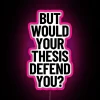 LED thesis defense novelty gift with humorous academic humor quote