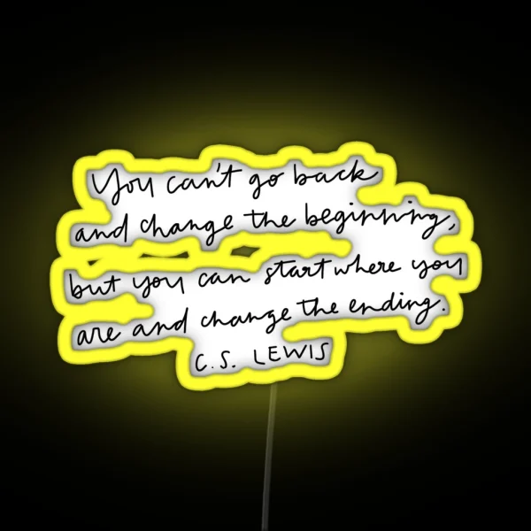C S Lewis Quote RGB Neon Sign