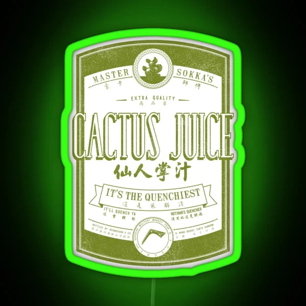 Cactus Juice Label Distressed Green RGB Neon Sign