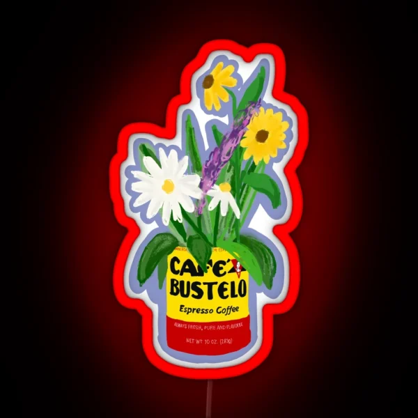 Cafe Bustelo Wildflowers RGB Neon Sign