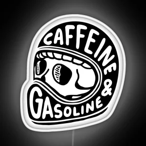 Caffeine And Gasoline RGB Neon Sign