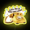 LED 'Call Me If You Get Lost' Neon Colorful Sign