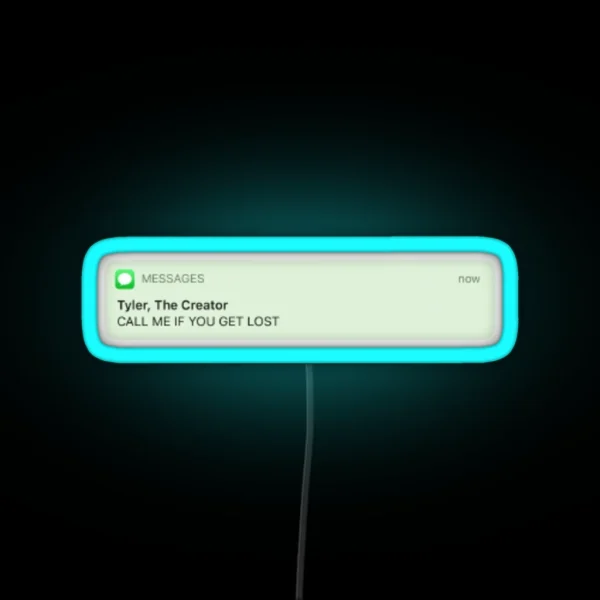 Call Me If You Get Lost Tyler The Creator RGB Neon Sign