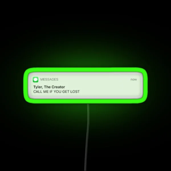 Call Me If You Get Lost Tyler The Creator RGB Neon Sign