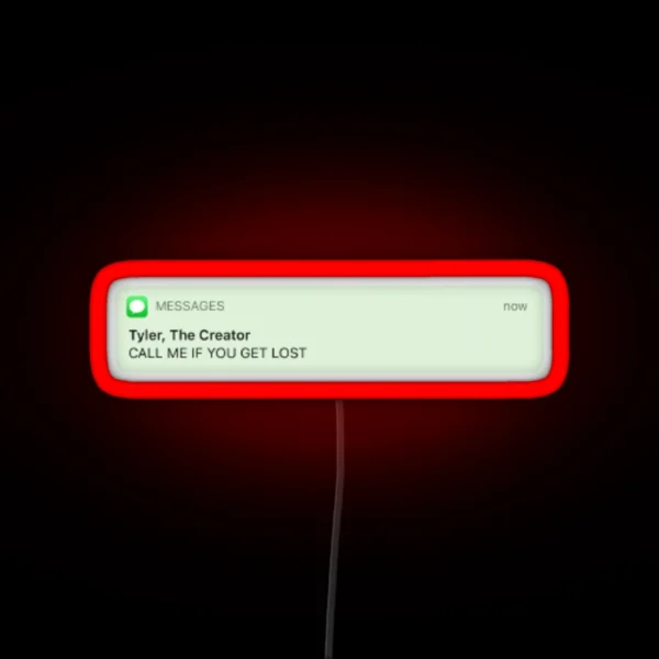 Call Me If You Get Lost Tyler The Creator RGB Neon Sign