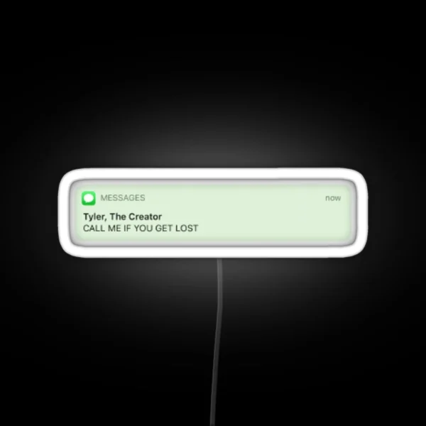 Call Me If You Get Lost Tyler The Creator RGB Neon Sign