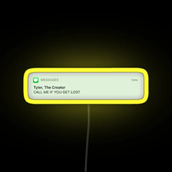 Call Me If You Get Lost Tyler The Creator RGB Neon Sign