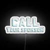 Neon Sign - Call Your Sponsor, Stay on Track Always
