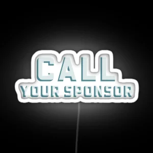 Call Your Sponsor RGB Neon Sign