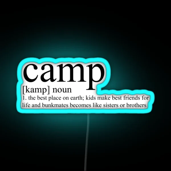 Camp Definition RGB Neon Sign